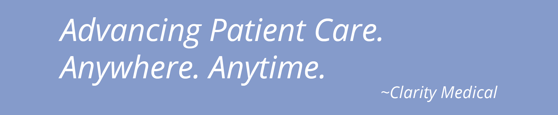 clarity medical vision statement
